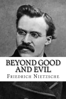 Beyond Good and Evil Paperback  October 15, 2016
