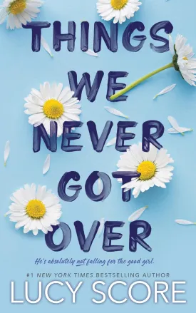 Things We Never Got Over (Knockemout) Paperback  January 12, 2022